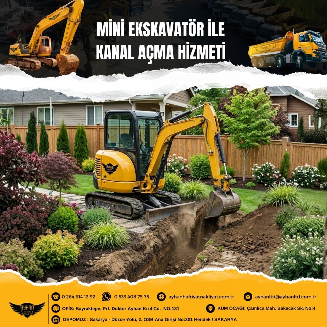 Sakarya Hendek mini ekskavatör ile kanal açma hizmeti – Ayhan Hafriyat Nakliyat tarafından profesyonel ve dar alanlarda hızlı kanal kazısı