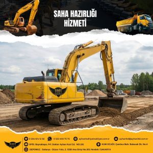 Sakarya Hendek saha hazırlığı hizmeti – Ayhan Hafriyat Nakliyat ile profesyonel zemin düzenleme ve proje ön hazırlık çalışmaları