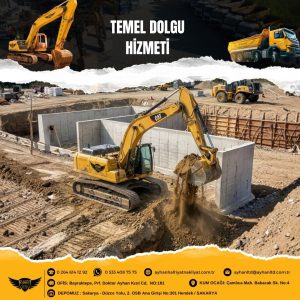Sakarya Hendek temel dolgu hizmeti – Ayhan Hafriyat Nakliyat ile profesyonel zemin dolgu ve altyapı hazırlığı çalışmaları