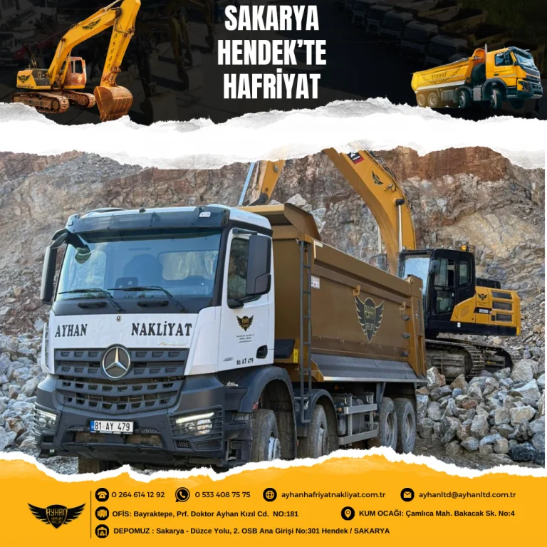 Sakarya Hendek hafriyat hizmeti – Ayhan Hafriyat Nakliyat iş makineleri